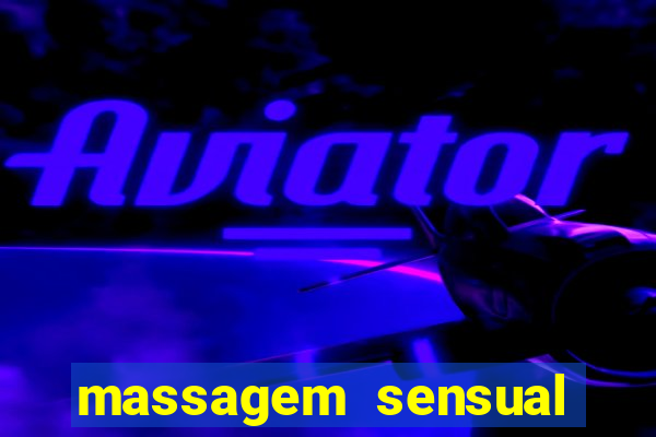 massagem sensual faria lima